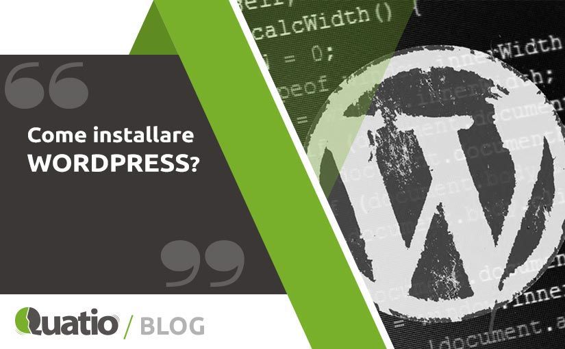 Come Installare Wordpress. quatio web agency di torino
